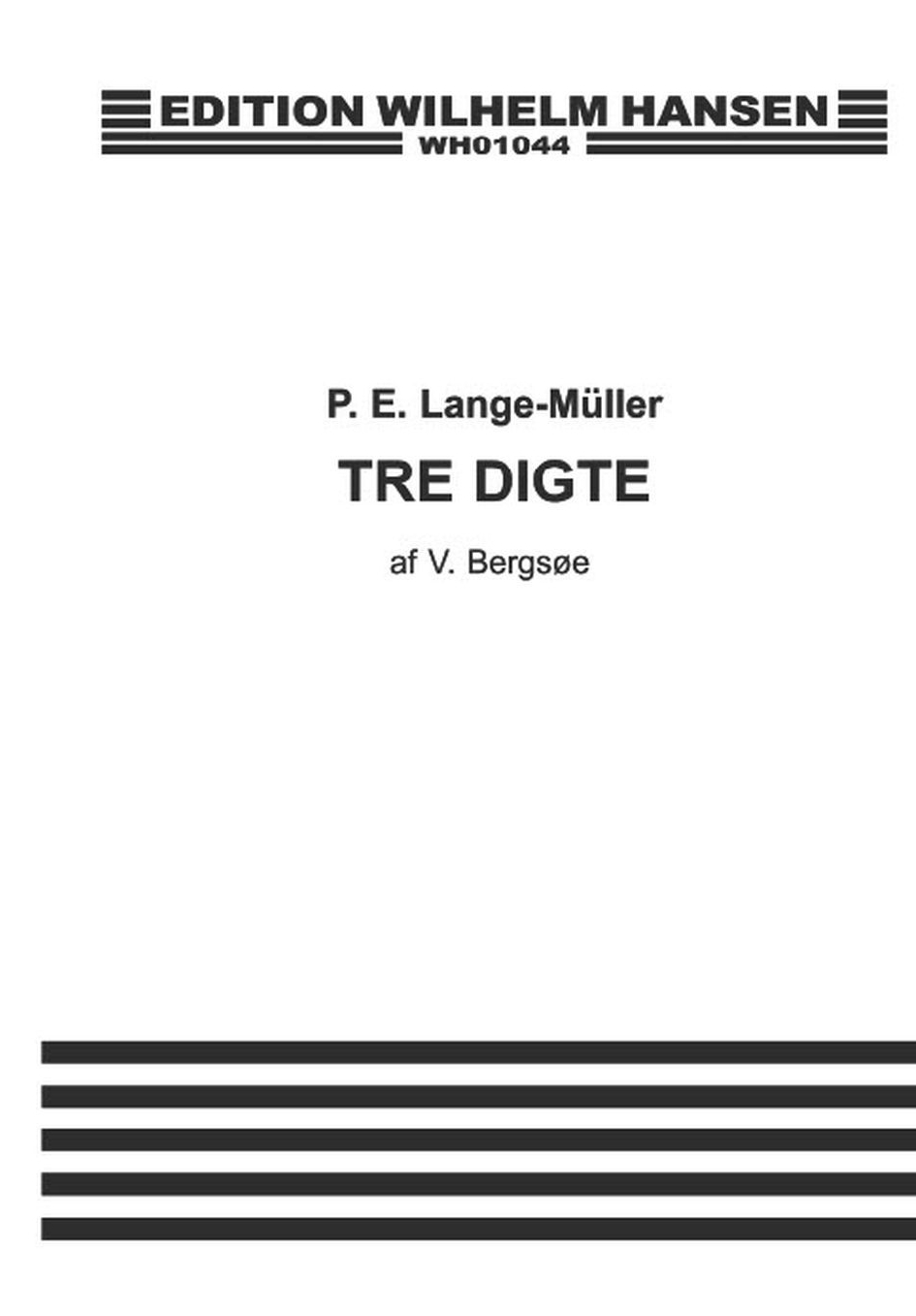 P.E. Lange-Mller: Tre Digte Op.4 (Voice/Piano)