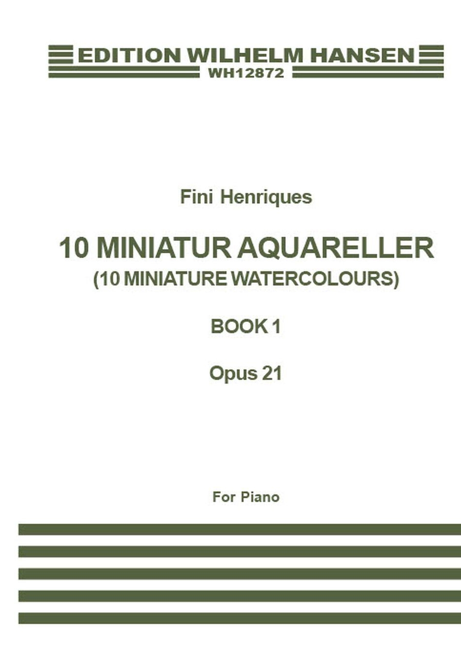 Fini Henriqus: Miniature Aquarelles Op.21 Book 1