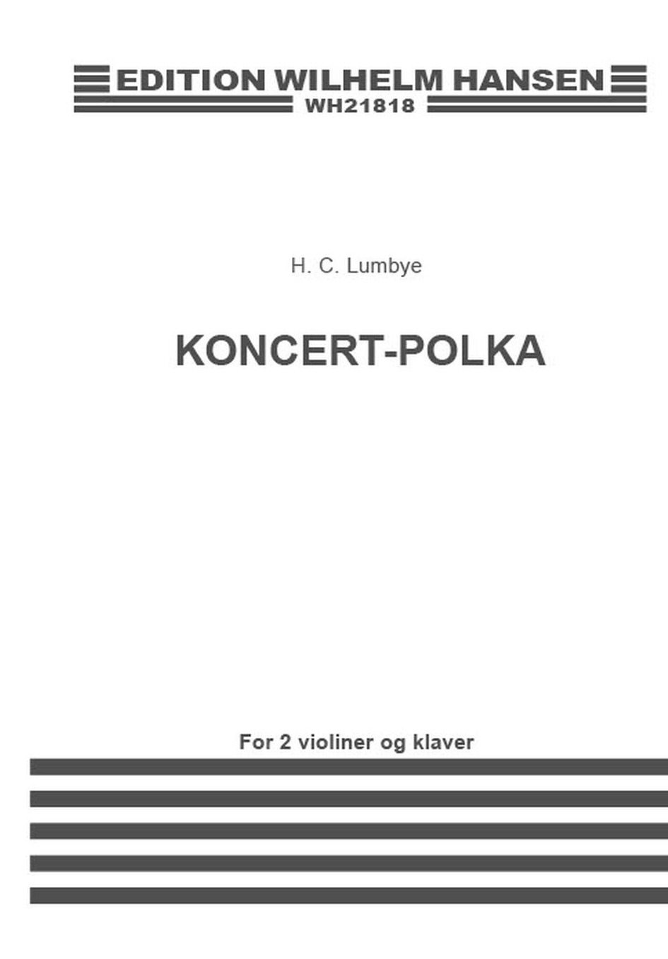 Hans Christian Lumbye: Concert-Polka