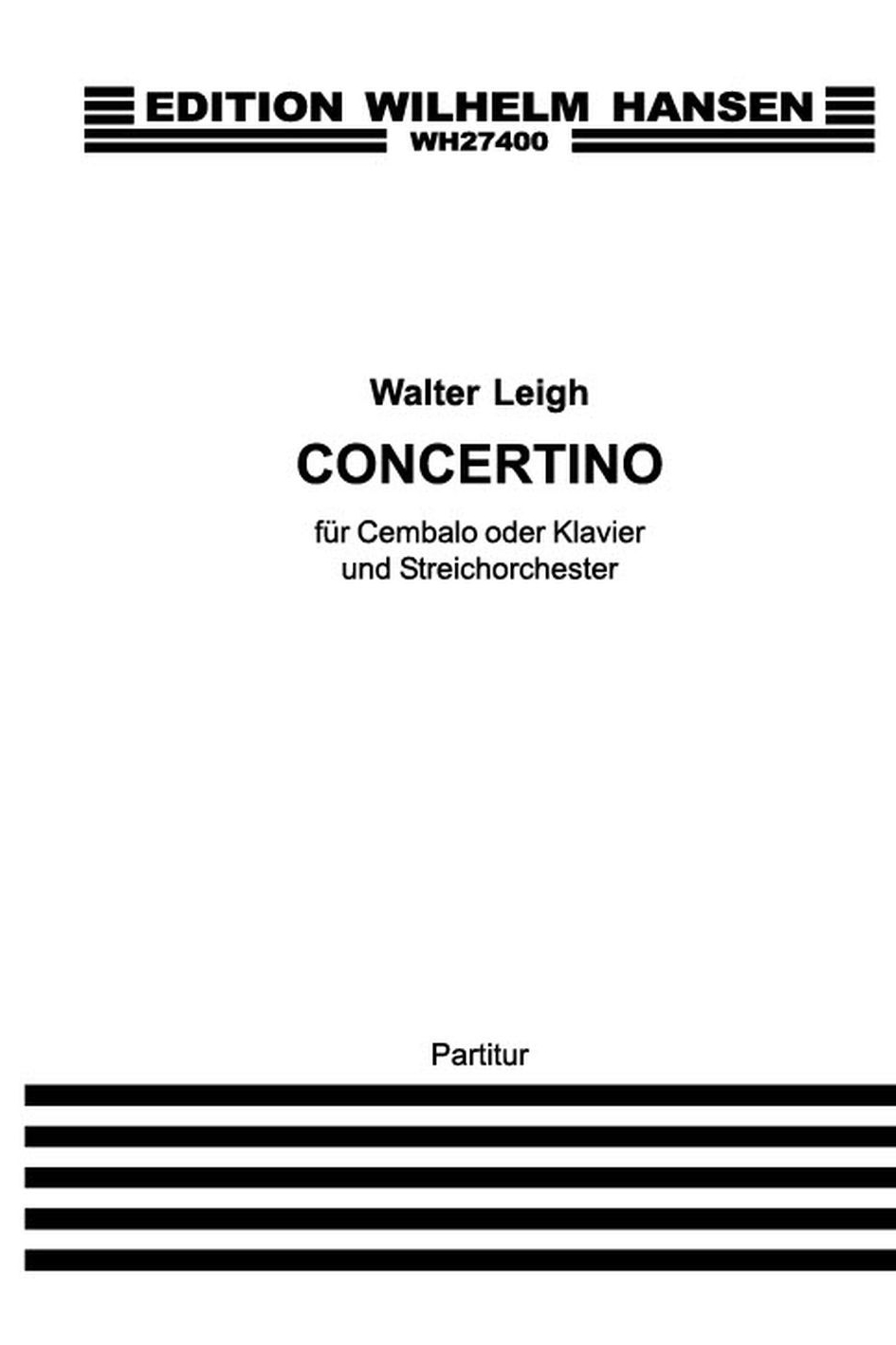Walter Leigh: Concertino For Harpsichord or Piano (Full Score)