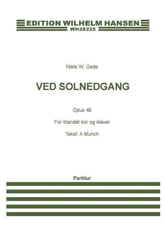 Niels W. Gade: Ved Solnedgang Op.46