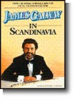 JAMES GALWAY IN SCANDINAVIA