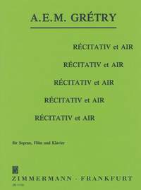 Gretry: Recitativ Et Air (Soprano)