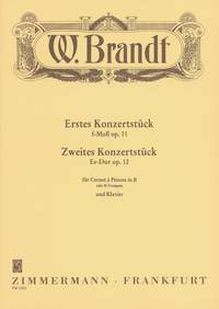 Willy Brandt: Erstes Konzertstuck / Zweites Konzertstuck Fur Cornet A Pistons In