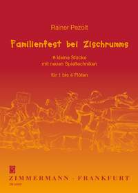 Rainer Pezolt: Famlienfest Bei Zischrumms